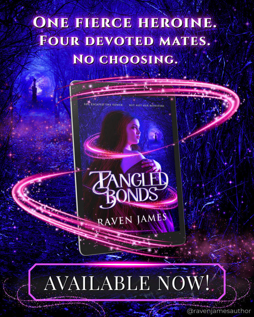 Available Now Graphic -Tangled Bonds by Raven James