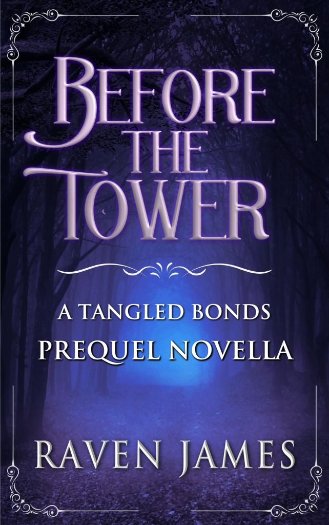 Before the Tower by Raven James
