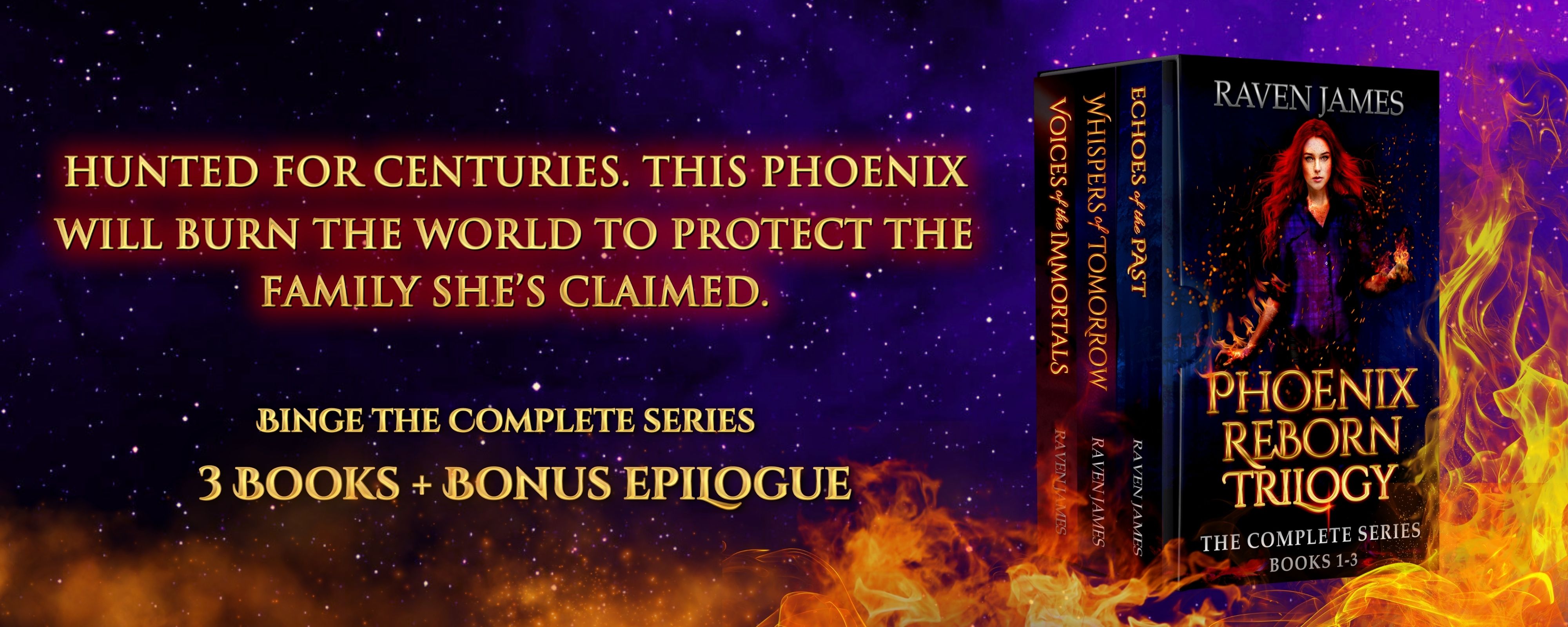 Phoenix Reborn Trilogy: The Complete Series Boxset by Raven James Banner