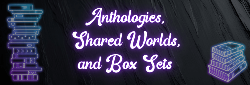 Romance Anthologies, Shared Worlds, and Box Sets BookFunnel Promo Banner